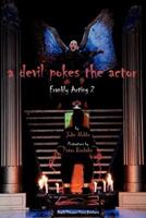 A Devil Pokes the Actor