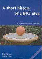 A Short History of a Big Idea