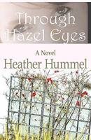 Through Hazel Eyes