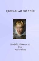 Quotes on Art and Artists
