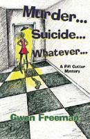 Murder. . .Suicide. . .Whatever