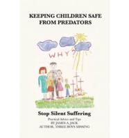 Keeping Children Safe from Predators