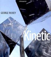 George Rickey, Kinetic Sculpture