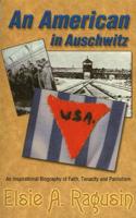 American in Auschwitz