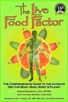 The Live Food Factor
