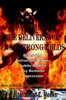 Confessions & The Deliverance From Strong Holds