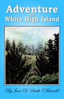 Adventure on White High Island