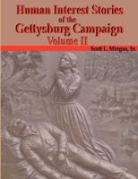 Human Interest Stories of the Gettysburg Campaign