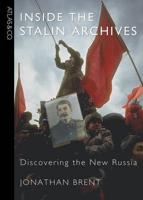 Inside the Stalin Archives