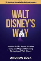 Walt Disney's Way