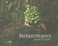 Melantropics