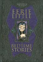 Eerie Little Bedtime Stories