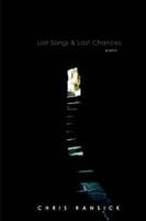 Lost Songs &amp; Last Chances