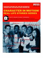 Character In Motion! Real Life Stories Series