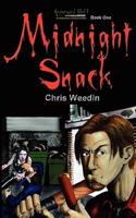 Midnight Snack ( Graveyard Shift: The Adventures of Carson Dudley Book 1)