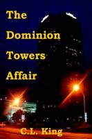 The Dominion Towers Affair