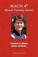 Mach 4 Mental Training Systemtm