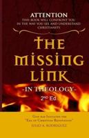 The Missing Link - In Theology