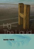 Hg-The Liquid