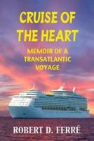 Cruise of the Heart