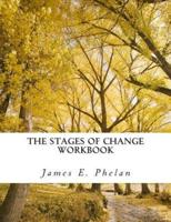 The Stages of Change Workbook