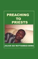 Preaching to Priests
