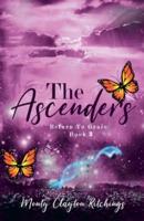 The Ascenders Return To Grace Book 3