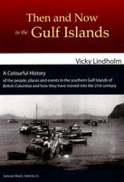 Then & Now in the Gulf Islands