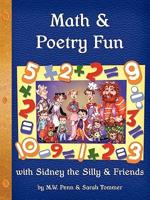 Math & Poetry Fun with Sidney the Silly & Friends