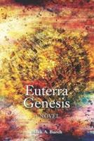 Euterra Genesis