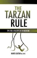 The Tarzan Rule