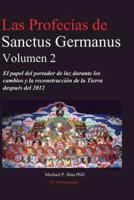 Las Profecias De Sanctus Germanus Volumen 2