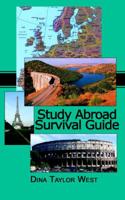 Study Abroad Survival Guide