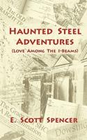 Haunted Steel Adventures