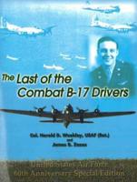 Last of the Combat B-17 Drivers