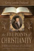 The Five Points of Christianity