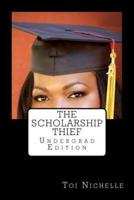 The Scholarship Thief