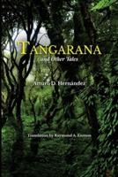 Tangarana and Other Tales