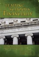 Leading Schools Financially. The ABCs of School Finance : Indiana Supplement