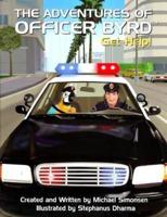 THE ADVENTURES OF OFFICER BYRD Get Help