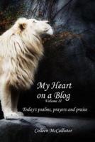 My Heart on a Blog Volume II
