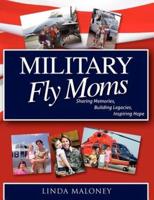 Military Fly Moms