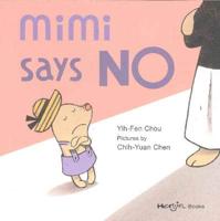 Mimi Says No