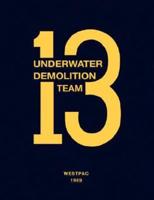 Underwater Demolition Team 13