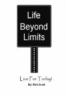 Life Beyond Limits