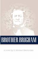 Brother Brigham