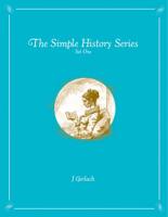 The Simple History Series. Set One Hawaii, Congo, Crusades, Cold War, Christopher Columbus, Nez Perce Indians, and Spanish Civil War