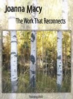 Work That Reconnects Training DVD