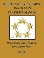 Spiritual Development Inner Man Trainer's Manual