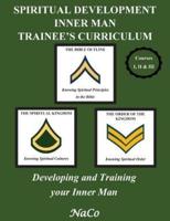 Spiritual Development Inner Man Trainee's Curriculum - Book I